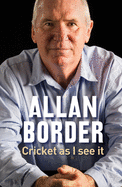Cricket as I See it