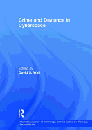 Crime and Deviance in Cyberspace