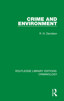Crime and Environment - Davidson, R. N.