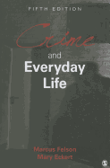 Crime and Everyday Life