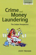 Crime and Money Laundering: The Indian Perspective