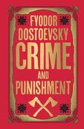 Crime and Punishment (Deluxe Hardbound Edition)
