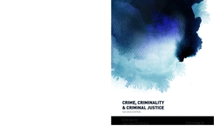 Crime, Criminality and Criminal Justice