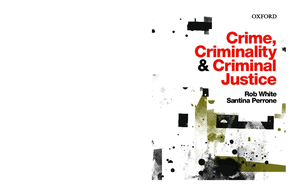 Crime, Criminality and Criminal Justice