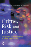 Crime, Risk and Justice