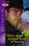 Crime Scene at Cardwell Ranch