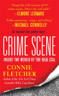 Crime Scene: Inside the World of the Real CSIs