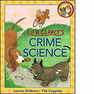 Crime Science - Dickson, Louise, and Mason, Adrienne, Ms.