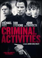 Criminal Activities - Jackie Earle Haley