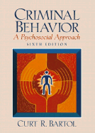 Criminal Behavior: A Psychosocial Approach