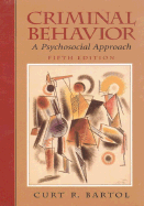 Criminal Behavior: A Psychosocial Approach