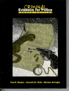 Criminal evidence for police