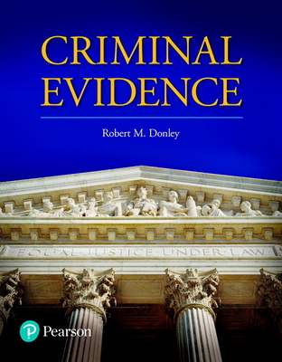 Criminal Evidence - Donley, Robert