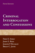Criminal Interrogation & Confessions