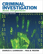 Criminal Investigation: Basic Perspectives