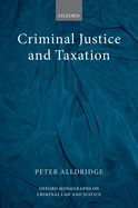 Criminal Justice and Taxation