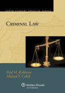 Criminal Law: Case Studies & Controversies