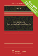 Criminal Law: Doctrine, Application, and Practice