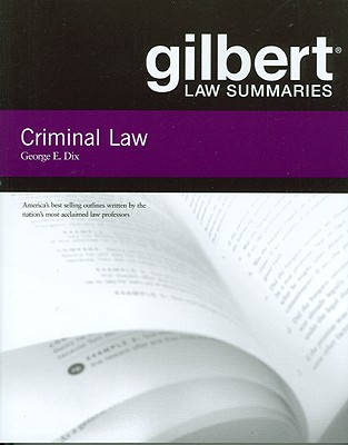 Criminal Law - Dix, George E