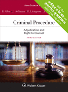 Criminal Procedure: Adjudication and the Right to Counsel