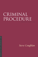 Criminal Procedure, Fourth Edition