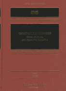 Criminal Procedures: Cases Statutes and Executive Materials