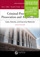 Criminal Procedures: Prosecution and Adjudication