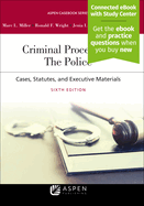 Criminal Procedures: The Police