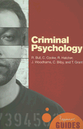 Criminal Psychology: A Beginner's Guide
