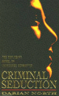 Criminal Seduction