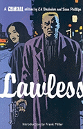 Criminal Vol.2: Lawless - Brubaker, Ed (Text by)