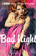 Criminal Vol.4: Bad Night