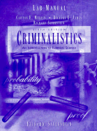 Criminalistics - James, and Meloan