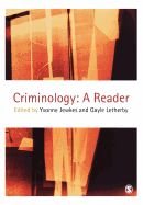 Criminology: A Reader