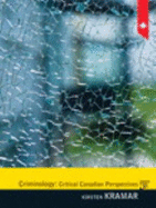 Criminology: Critical Canadian Perspectives