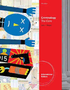 Criminology: The Core