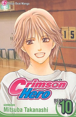 Crimson Hero, Vol. 10 - 