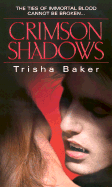 Crimson Shadows