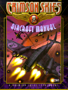 Crimson Skies: Aircraft Manual