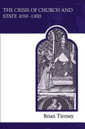Crisis Church State 1050-1300 (Revised)