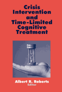 Crisis Intervention and Time-Limited Cognitive Treatment
