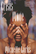 Crisis Mode - Larks, Michelle
