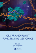 Crispr and Plant Functional Genomics