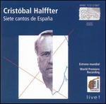Crist�bal Halffter: Siete cantos de Espa�a