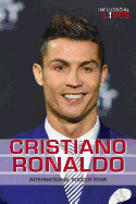Cristiano Ronaldo: International Soccer Star