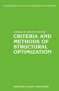 Criteria and methods of structural optimization