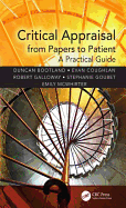 Critical Appraisal from Papers to Patient: A Practical Guide