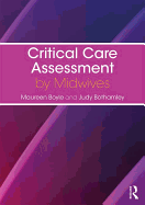 Critical Care Assessment by Midwives