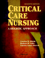 Critical Care Nursing: A Holistic Approach