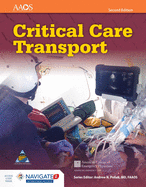 Critical Care Transport: .